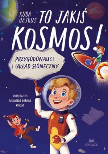 To jakiś kosmos!, Hajkuś Jakub
