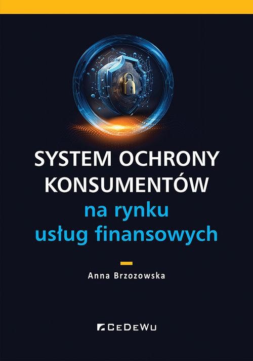 System ochrony konsumentów na rynku usług...