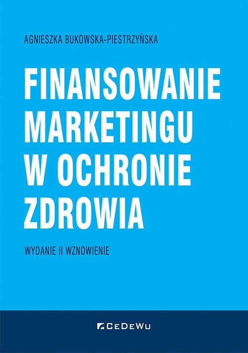 Finansowanie marketingu w ochronie zdrowia...
