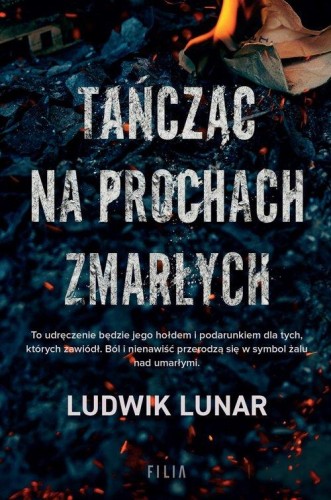 Tańcząc na prochach zmarłych, Lunar Ludwik