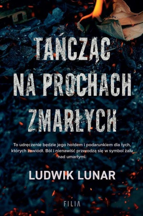 Tańcząc na prochach zmarłych, Lunar Ludwik