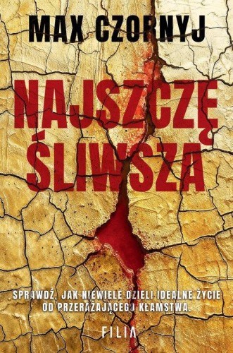 Najszczęśliwsza, Czornyj Max