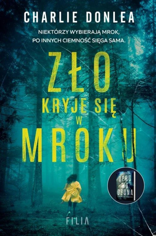 Zło kryje się w mroku, Donlea Charlie