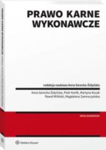 Prawo karne wykonawcze, Gerecka-Żołyńska Anna