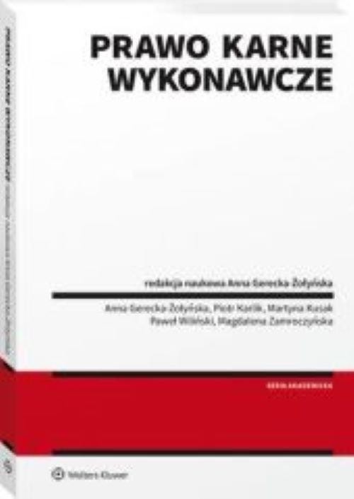 Prawo karne wykonawcze, Gerecka-Żołyńska Anna