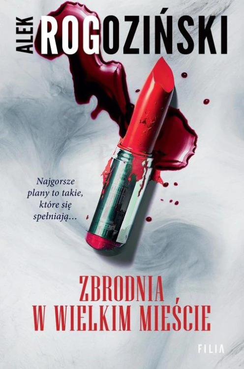 Zbrodnia w wielkim mieście, Rogoziński Alek