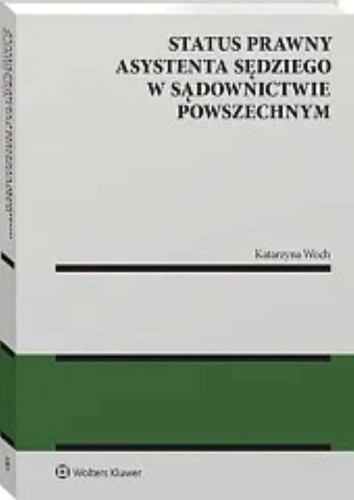 Status prawny asystenta sędziego w...