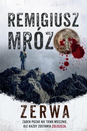 Zerwa, Mróz Remigiusz