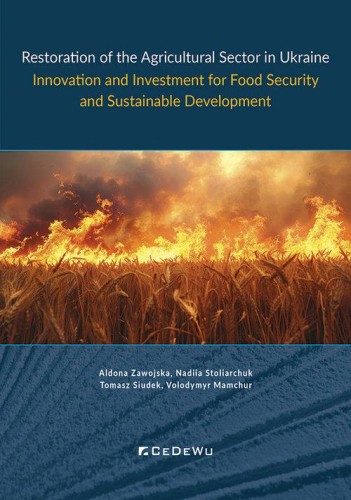 Restoration of the Agricultural Sector in Ukraine.