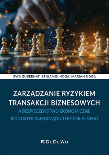 Zarządzanie ryzykiem transakcji biznesowych a...