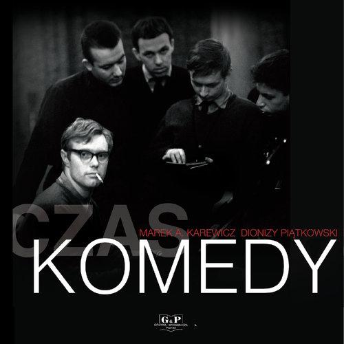 Czas Komedy, Piątkowski Dionizy, Karewicz Marek A.