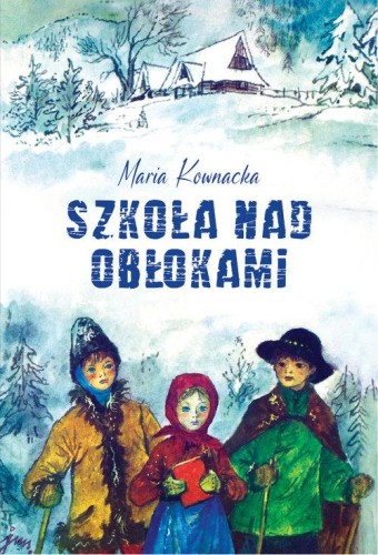 Szkoła nad obłokami, Kownacka Maria