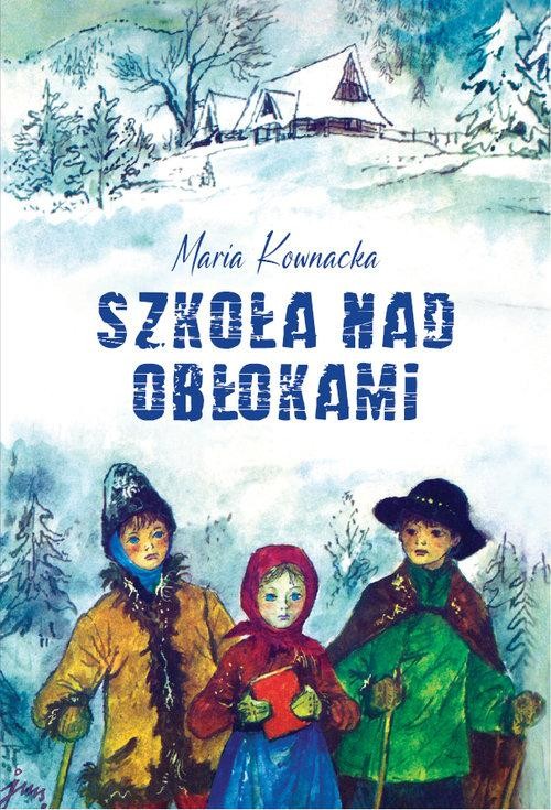 Szkoła nad obłokami, Kownacka Maria