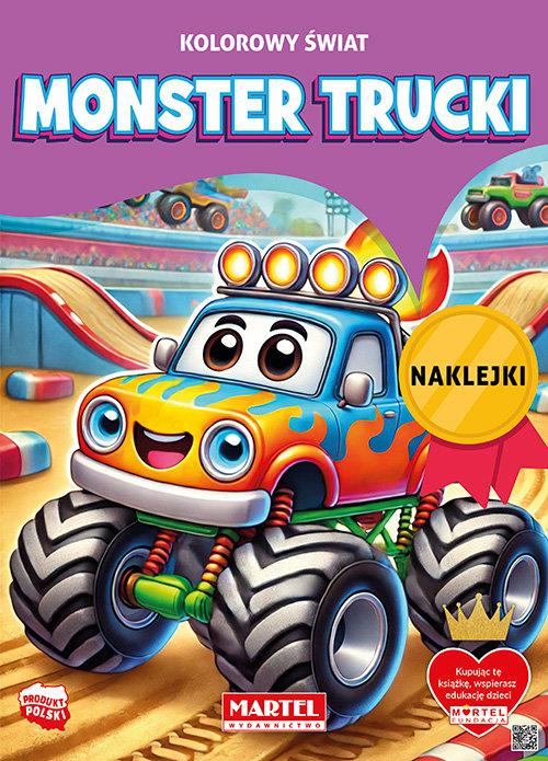 Kolorowanka Kolorowy świat. Monster Trucki z...