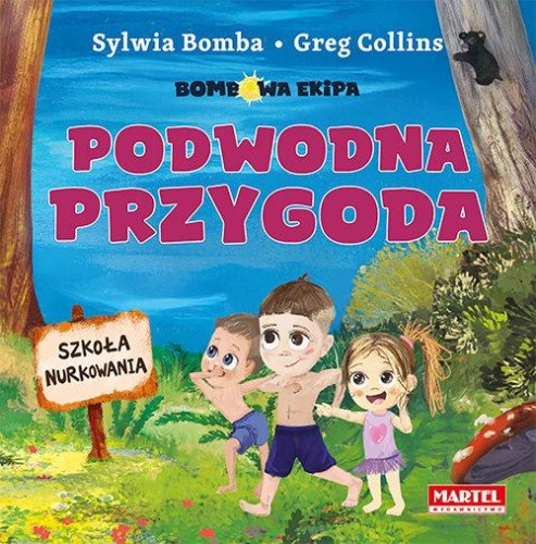 Bombowa ekipa Podwodna przygoda
