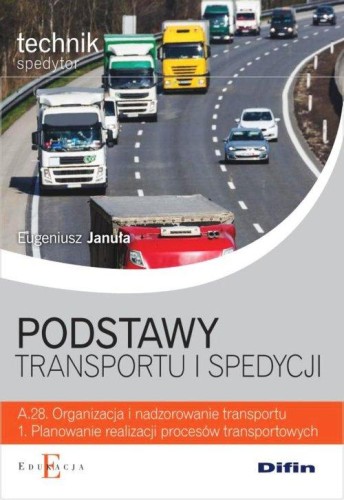 Podstawy transportu i spedycji, Januła Eugeniusz