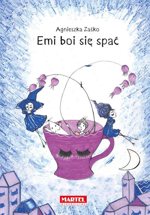 Emi boi się spać, Zaśko Agnieszka