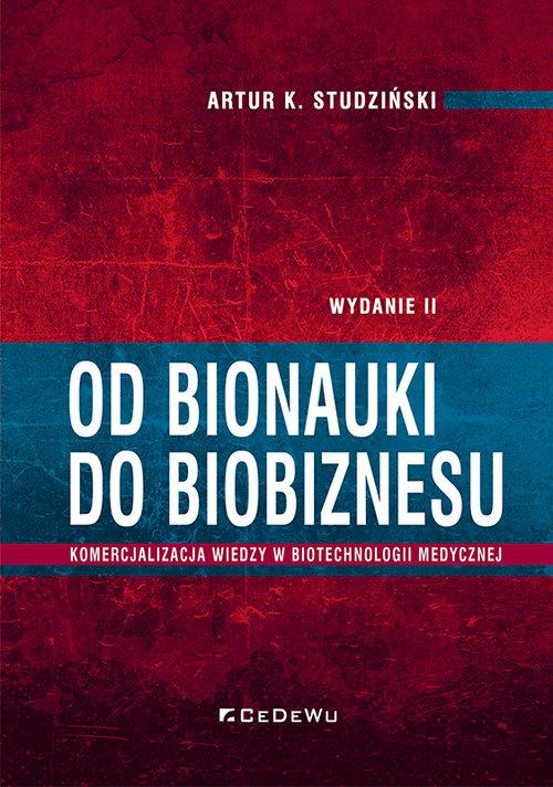Od bionauki do biobiznesu, Studziński Artur K.
