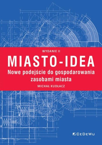 Miasto-idea., Kudłacz Michał