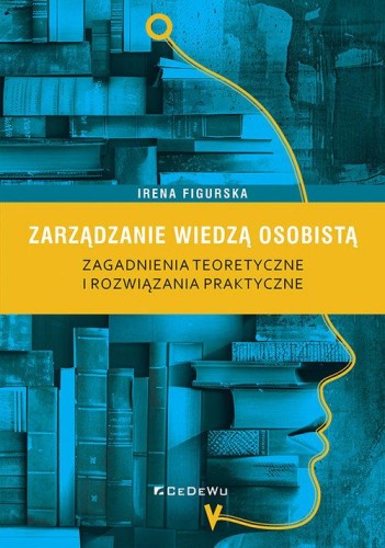 Zarządzanie wiedzą osobistą, Figurska Irena