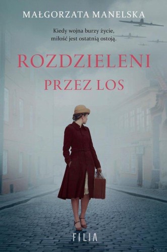 Rozdzieleni przez los, Manelska Małgorzata