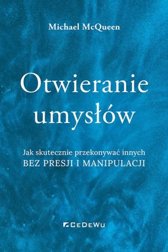 Otwieranie umysłów, McQueen Michael