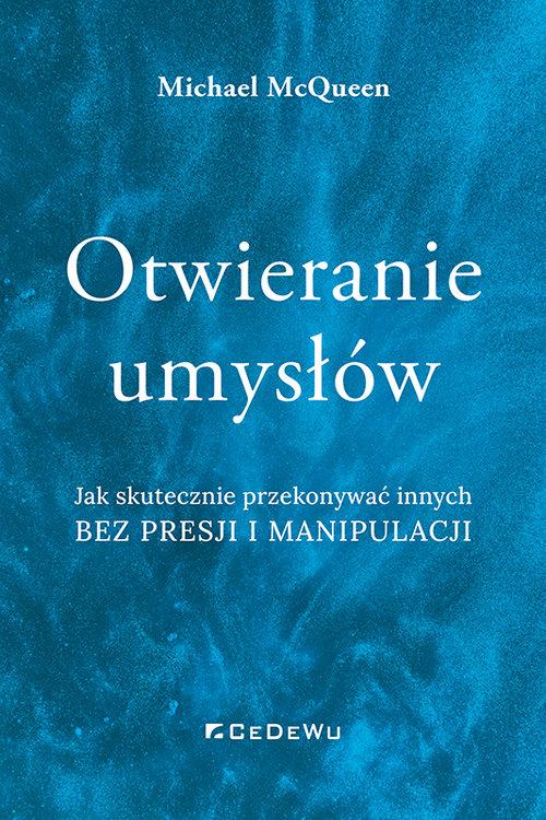 Otwieranie umysłów, McQueen Michael