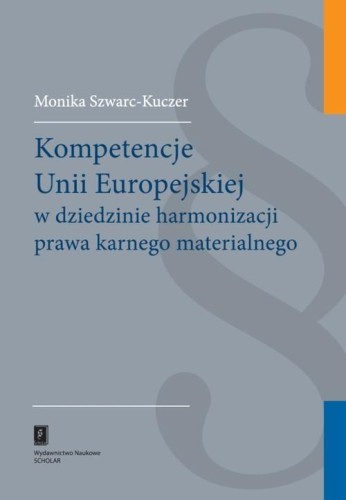 Kompetencje Unii Europejskiej w dziedzinie...