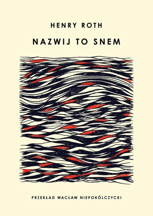 Nazwij to snem, Roth Henry