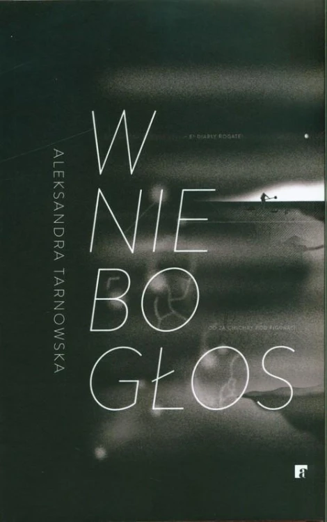 Wniebogłos, Tarnowska Aleksandra