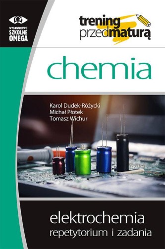 Chemia Trening Elektrochemia Repetytorium i...