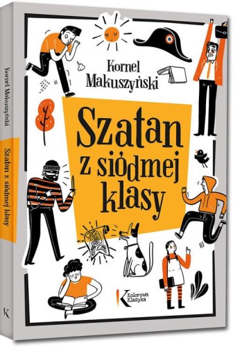 Szatan z siódmej klasy, Makuszyński Kornel