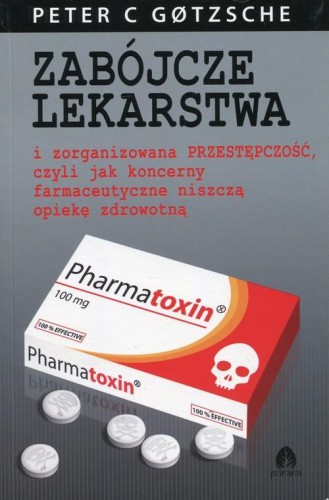 Zabójcze lekarstwa, Gotzsche Peter