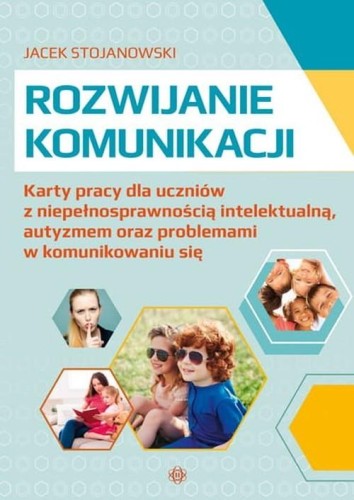 Rozwijanie komunikacji, Stojanowski Jacek