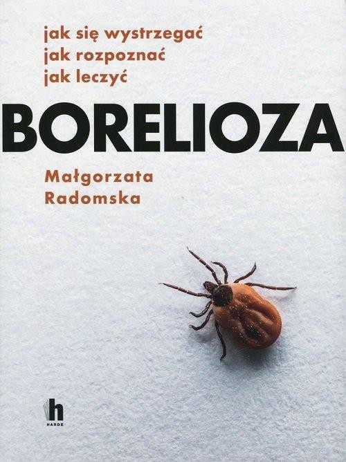 Borelioza, Radomska Małgorzata