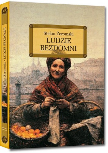 Ludzie bezdomni, Żeromski Stefan