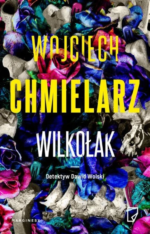 Wilkołak, Chmielarz Wojciech