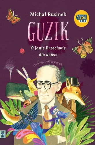 Guzik O Janie Brzechwie dla dzieci, Rusinek Michał