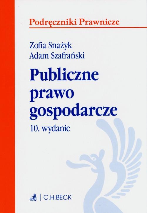 Publiczne prawo gospodarcze, Snażyk Zofia
