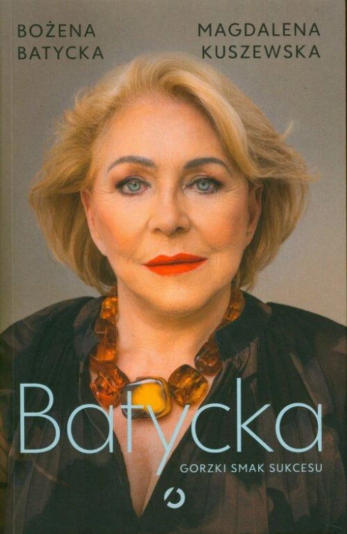 Batycka, Kuszewska Magdalena, Batycka Bożena