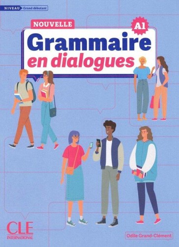 Grammaire en dialogues grand debutant +...