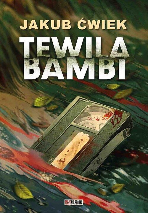Tewila Bambi, Ćwiek Jakub