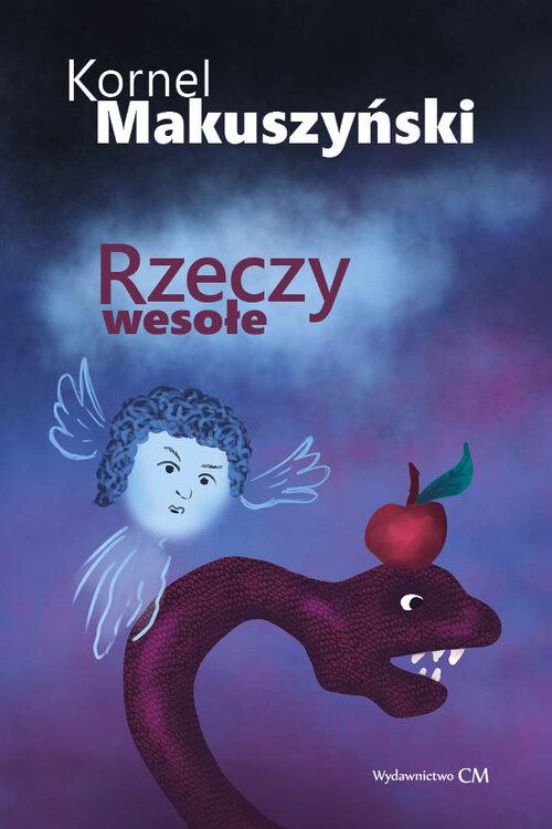 Rzeczy wesołe, Makuszyński Kornel