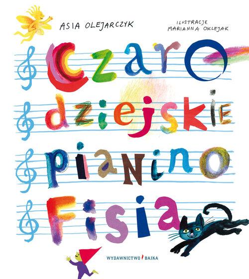 Czarodziejskie pianino Fisia, Olejarczyk Joanna