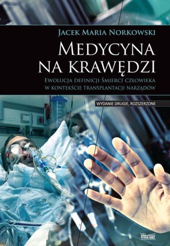 Medycyna na krawędzi, Norkowski Jacek Maria