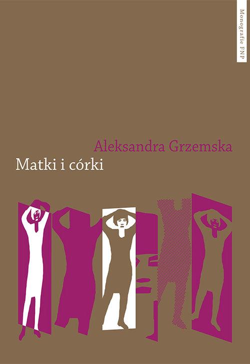 Matki i córki, Grzemska Aleksandra