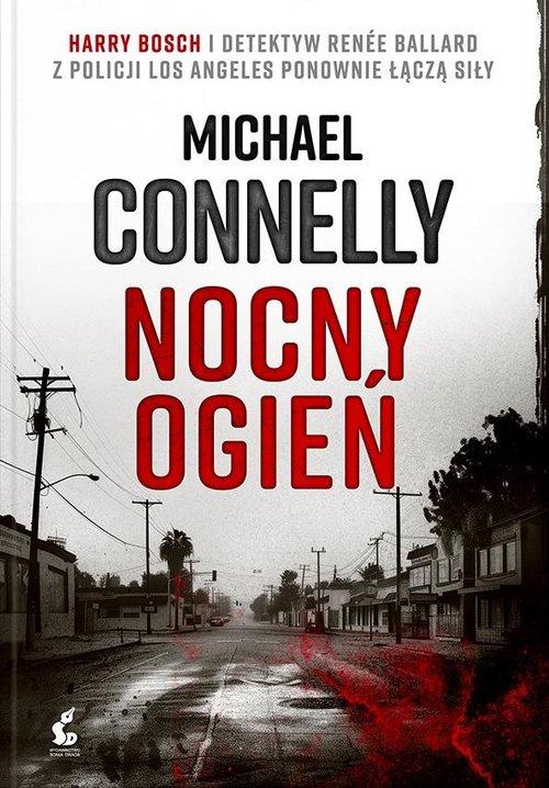 Nocny ogień, Connelly Michael