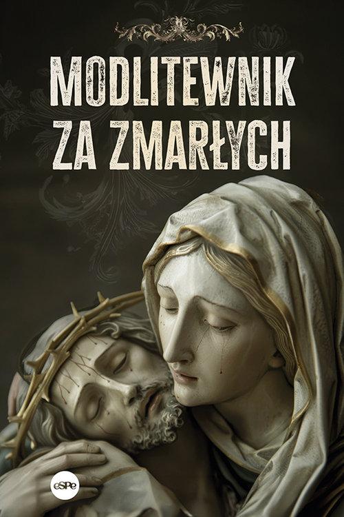 Modlitewnik za zmarłych, Śliżewski Piotr