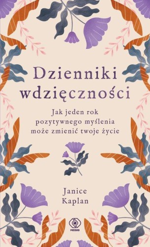Dzienniki wdzięczności, Kaplan Janice