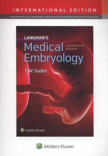 Langman's Medical Embryology 14E, Sadler T. W.